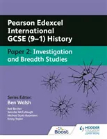 Pearson Edexcel International GCSE (9-1) History : Papier 2 Investigation et études approfondies - Pearson Edexcel International GCSE (9-1) History: Paper 2 Investigation and Breadth Studies