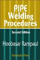 Procédures de soudage de tuyaux - Pipe Welding Procedures