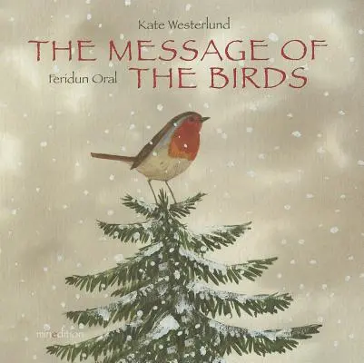 Le message des oiseaux - The Message of the Birds