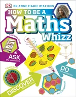 Comment devenir un génie des maths - How to be a Maths Whizz