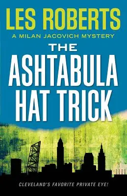 Le tour du chapeau d'Ashtabula - The Ashtabula Hat Trick