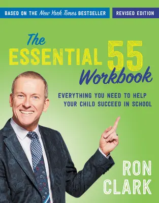 Le cahier d'exercices de l'essentiel 55 : Révisé et mis à jour - The Essential 55 Workbook: Revised and Updated