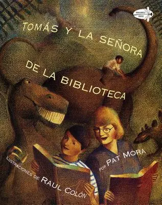 Tomas Y La Senora de la Biblioteca (Tomas et la dame de la bibliothèque, édition espagnole) = Tomas et la dame de la bibliothèque - Tomas Y La Senora de la Biblioteca (Tomas and the Library Lady Spanish Edition) = Tomas & the Library Lady