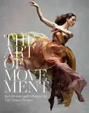 L'art du mouvement - The Art of Movement