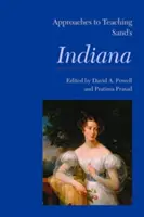 Approches de l'enseignement de l'Indiana de Sand - Approaches to Teaching Sand's Indiana