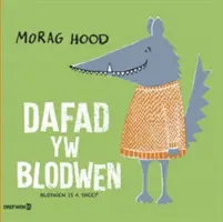 Dafad yw Blodwen / Blodwen est un mouton - Dafad yw Blodwen / Blodwen is a Sheep