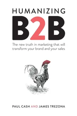 Humaniser B2B - Humanizing B2B