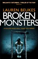 Monstres brisés - Broken Monsters