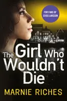 La fille qui ne voulait pas mourir - Girl Who Wouldn't Die