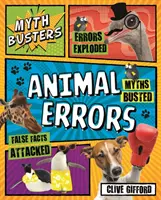 Myth Busters : Erreurs sur les animaux - Myth Busters: Animal Errors