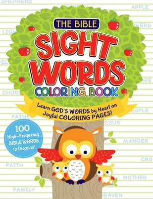 Le livre de coloriage des mots clés de la Bible pour la paix de l'esprit : Apprenez la Parole de Dieu par cœur sur des pages de coloriage joyeuses ! - The Peace of Mind Bible Sight Words Coloring Book: Learn God's Word by Heart on Joyful Coloring Pages!