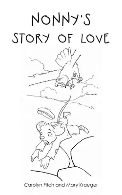 L'histoire d'amour de Nonny - Nonny's Story of Love