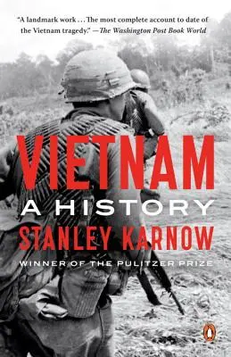 Le Vietnam : Une histoire - Vietnam: A History