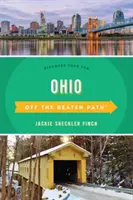 Ohio Hors des sentiers battus(r) : Découvrez votre plaisir - Ohio Off the Beaten Path(r): Discover Your Fun