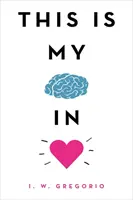 C'est mon cerveau qui est amoureux - This Is My Brain in Love