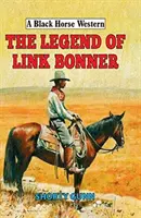 La légende de Link Bonner - The Legend of Link Bonner