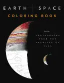 Livre de coloriage sur la Terre et l'Espace : Un livre de coloriage sur la Terre et l'Espace avec des photographies des archives de la NASA (livres de coloriage pour adultes, livres de coloriage sur l'Espace, cadeaux de la NASA, cadeaux de l'Espace, livres de coloriage pour adultes) - Earth and Space Coloring Book: Featuring Photographs from the Archives of NASA (Adult Coloring Books, Space Coloring Books, NASA Gifts, Space Gifts f