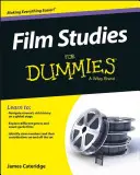 Les études cinématographiques pour les nuls - Film Studies For Dummies