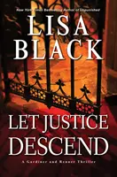 Que la justice descende - Let Justice Descend