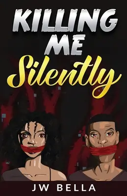 Me tuer en silence - Killing Me Silently