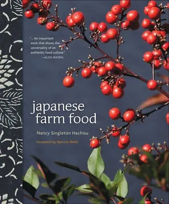 Aliments de la ferme japonaise - Japanese Farm Food