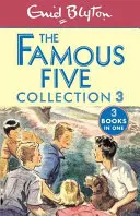 Famous Five Collection 3 - Livres 7-9 - Famous Five Collection 3 - Books 7-9