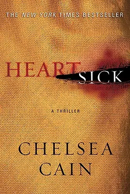 Le mal de cœur : Un thriller - Heartsick: A Thriller