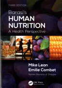 La nutrition humaine de Barasi : Une perspective de santé - Barasi's Human Nutrition: A Health Perspective