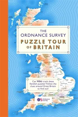 The Ordnance Survey Puzzle Tour of Britain (en anglais) - The Ordnance Survey Puzzle Tour of Britain