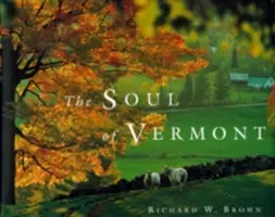 L'âme du Vermont - The Soul of Vermont