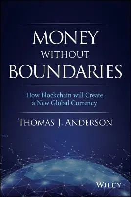 L'argent sans frontières : Comment la blockchain va faciliter la dénationalisation de l'argent - Money Without Boundaries: How Blockchain Will Facilitate the Denationalization of Money