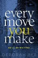 Every Move You Make - Le best-seller des livres audio - Every Move You Make - The number one audiobook bestseller