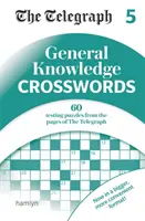 Telegraph : Mots croisés de culture générale 5 - Telegraph General Knowledge Crosswords 5