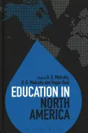 L'éducation en Amérique du Nord - Education in North America