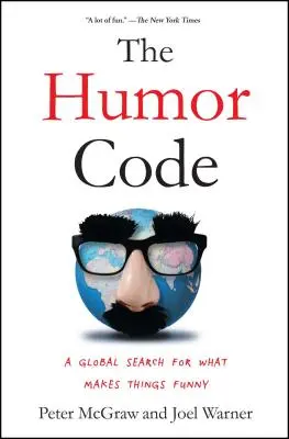 Le code de l'humour : Une recherche mondiale sur ce qui rend les choses drôles - The Humor Code: A Global Search for What Makes Things Funny