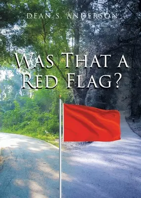 Était-ce un drapeau rouge&nbsp;? - Was That a Red Flag?