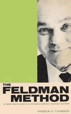 La méthode Feldman - The Feldman Method