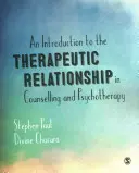 Introduction à la relation thérapeutique dans le conseil et la psychothérapie - An Introduction to the Therapeutic Relationship in Counselling and Psychotherapy