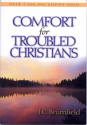 Du réconfort pour les chrétiens en difficulté - Comfort for Troubled Christians