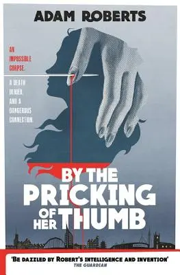 Par la piqûre de son pouce - By the Pricking of Her Thumb