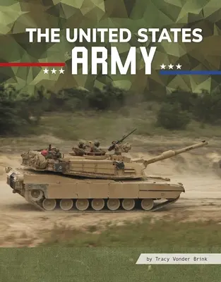 L'armée américaine - The United States Army