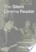 Le lecteur de cinéma muet - The Silent Cinema Reader