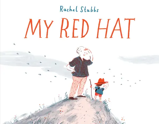 Mon chapeau rouge - My Red Hat