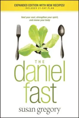 Le jeûne de Daniel - The Daniel Fast