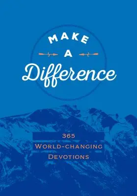 Make a Difference Faux Leather Gift Edition : 365 Devotions qui changent le monde - Make a Difference Faux Leather Gift Edition: 365 World-Changing Devotions