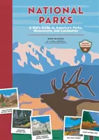 Les parcs nationaux : Un guide pour les enfants sur les parcs, les monuments et les points d'intérêt de l'Amérique - National Parks: A Kid's Guide to America's Parks, Monuments, and Landmarks