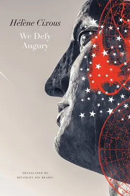 Nous défions l'Augure - We Defy Augury