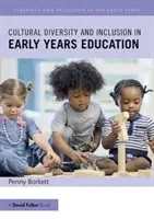 Diversité culturelle et inclusion dans l'éducation de la petite enfance - Cultural Diversity and Inclusion in Early Years Education