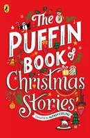 Puffin Book of Christmas Stories (en anglais) - Puffin Book of Christmas Stories