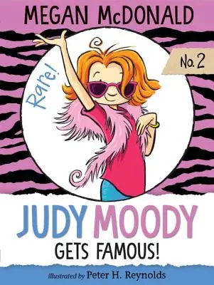 Judy Moody devient célèbre ! - Judy Moody Gets Famous!